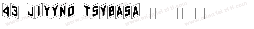 43 JiYyno Tsybasa字体转换